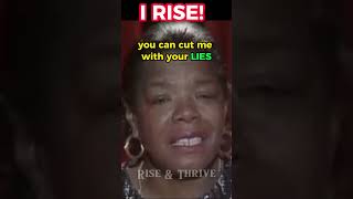 Maya Angelou: I Rise