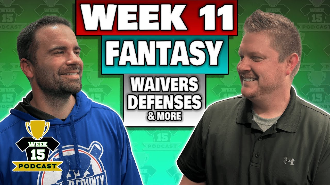 Week 11 Waiver Wires, Top/Bottom Defenses, & More | Week 11 Fantasy ...