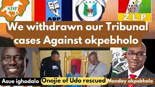 Edo election Tribunal: ZLP, ADP, APM withdrawn their Cases/ police rescued onojie of UDo kingdom