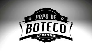 Papo de Boteco #540