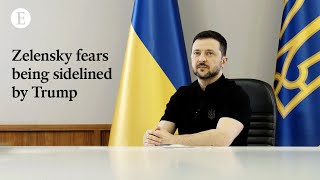 Zelensky fears being sidelined by Trump