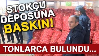 Stokçu Deposuna Baskın: Tonlarca Bulundu...