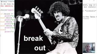 Python 3 Lesson 10: Break out of a loop