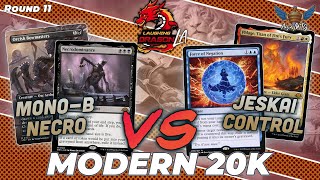 Mono-Black Necro vs Jeskai Control | MTG Modern | MXP Los Angeles Modern 20k | Round 11