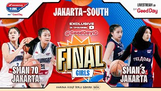 SMAN 70 JAKARTA VS SMAN 3 JAKARTA | Final Honda DBL with Kopi Good Day 2024