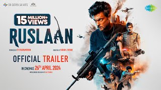 Ruslaan Official Trailer | Aayush Sharma, Jagapathi Babu, Sushrii | Karan B | Radhamohan | 26th Apr