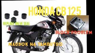 HONDA CB 125 PAANO MAG PALIT NG BLOCKPISTON RING AND VALVE SEAL