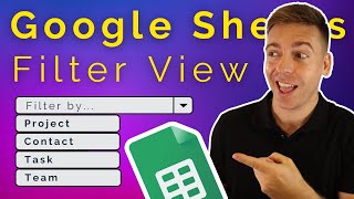 How to Create Filter Views on Google Sheets (Save Quick Views)
