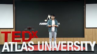 Giving, Getting, Growing: The Path to Lifelong Success | Anish Chhabra | TEDxATLAS University