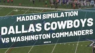 Dallas Cowboys vs. Washington Commanders | 2024 Week 18 Madden Simulation | Blogging The Boys