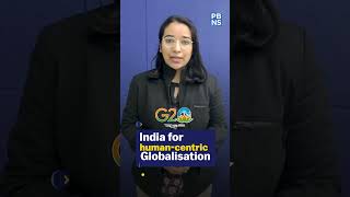 G20 | India for human-centric | Globalisation
