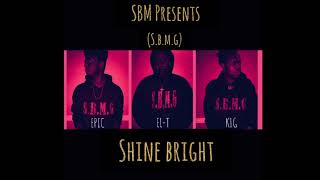 Sbmg x Shine Bright