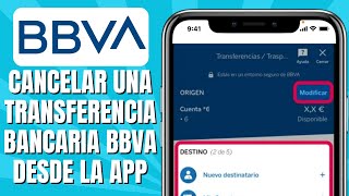 Cómo CANCELAR Una Transferencia Bancaria BBVA Desde La APP