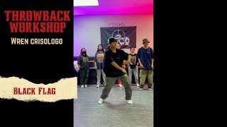 Black Flag Throwback Workshop 2022 | Wren Crisologo