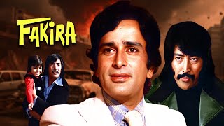FAKIRA (फकीरा) Hindi Full Movie 1976 | Shashi Kapoor, Shabana Azmi, Danny | Bollywood Hits