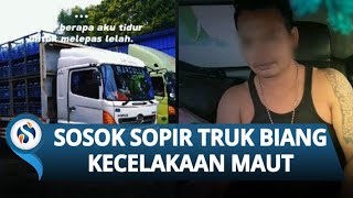 SOSOK Sopir Truk Biang Penyebab Kecelakaan Maut Tol Ciawi, Sering Bikin Konten Sambil Nyetir