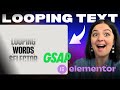 GSAP LOOPING TEXT SECTION - Elementor WordPress Tutorial Flex Container - Part 1