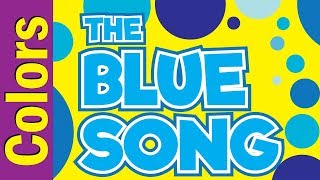 Blue Song | Learn Colors in English | Colors Song | ESL for Kids | Fun Kids English