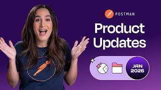 New in Postman: Performance Testing, AI, and Workflow Updates