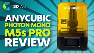 Anycubic Photon Mono M5s Pro Review