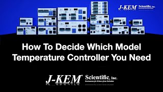 J KEM Temperature Controllers How To Choose