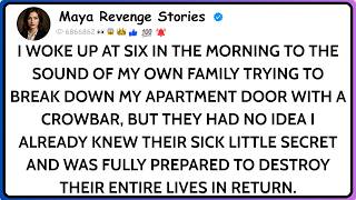 Break Down The Door, This Is My Apartment — My Sister And Mother Came With Dad To Take It From Me.