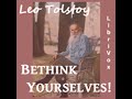 bethink yourselves by leo tolstoy full audiobook best audiobooks