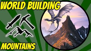 World Building: Mountains & Highland Civilizations