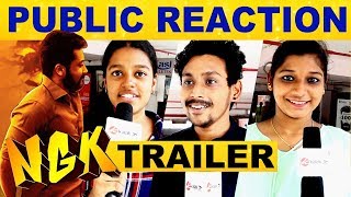 Public's Reaction For Suriya's NKG Trailer | Reponse | Sai Pallavi | Yuvan | Selvaraghavan | Chennai
