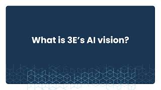 3E Webinar On-Demand: AI Vision