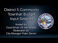 District 5 Community Townhall Budget Input Session August 20, 2020