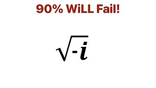 A Wonderful Maths Problem . Square root -i =?