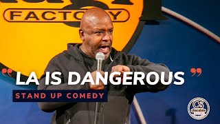 L.A is Dangerous - Comedian Tommy Chunn - Chocolate Sundaes Standup Comedy