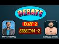 DEBATE - KARUNAKAR SUGGUNA VS PASTOR JOHN PAUL - DAY -2 , SESSION -2