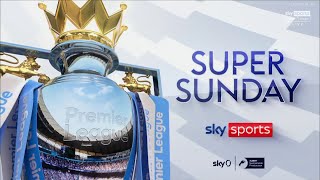 Sky Sports | Super Sunday (Premier League) intro 2022/23