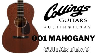 Collings 001 Mahogany guitar demo.