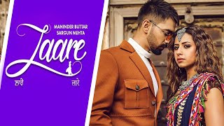 LAARE : Maninder Buttar | Sargun Mehta | B Praak | Jaani | Arvindr Khaira | New Punjabi Song Update