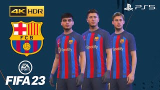 FIFA 23 on PS5 - FC BARCELONA - PLAYER FACES AND RATINGS - 4K60FPS GAMEPLAY