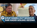 BREAKING NEWS - Alasan JUSUF HAMKA Pilih Susul Airlangga Mundur dari Kader GOLKAR: Kecewa!