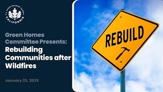 USGBC-CA Green Homes Committee Presents: Rebuilding Communities after Wildfires