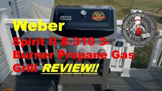 Weber Spirit II E-310 3-Burner Propane Gas Grill (with igrill3) Review