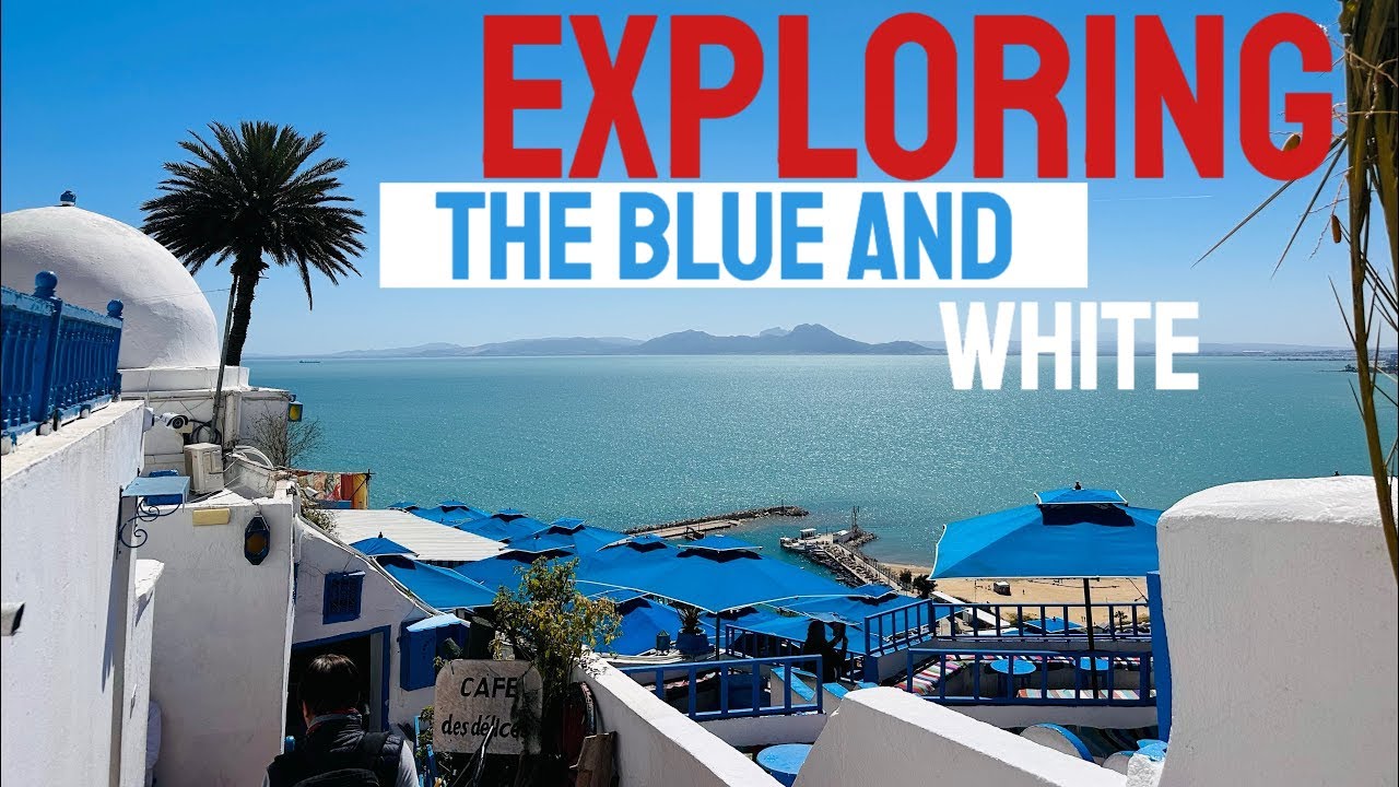 Exploring The Blue And White Beauty Of Sidi Bou Said, Tunisia 🇹🇳 - YouTube