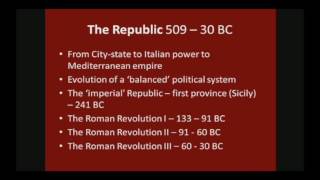 The Roman Republic (1/2) – Prof. David Kennedy