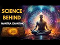 The Science of Mantra Chanting: How It Can Improve Your Health and Well-Being