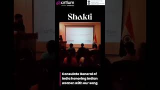 Consulate General of India giving honour to women of India with our song shakti #youtubeshorts