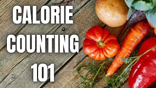 Master Calorie Counting: Tips for Success as a Beginner