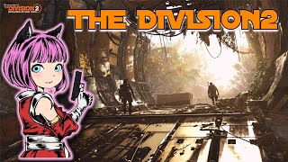 無言でお送りします[Division 2:ウォーロードオブニューヨーク]久しぶりに帰還！！