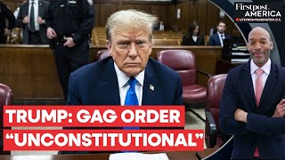 Judge Threatens Donald Trump with Jail Time For Violating Gag Order | Firstpost America