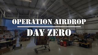 Operation Airdrop: Day Zero