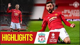 Fernandes stunner wins five-goal thriller! | Manchester United 3-2 Liverpool | Emirates FA Cup